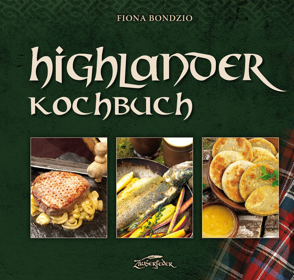 Cover vom Highlander-Kochbuch von Zauberfeder, grün mit 3 Essensbildern