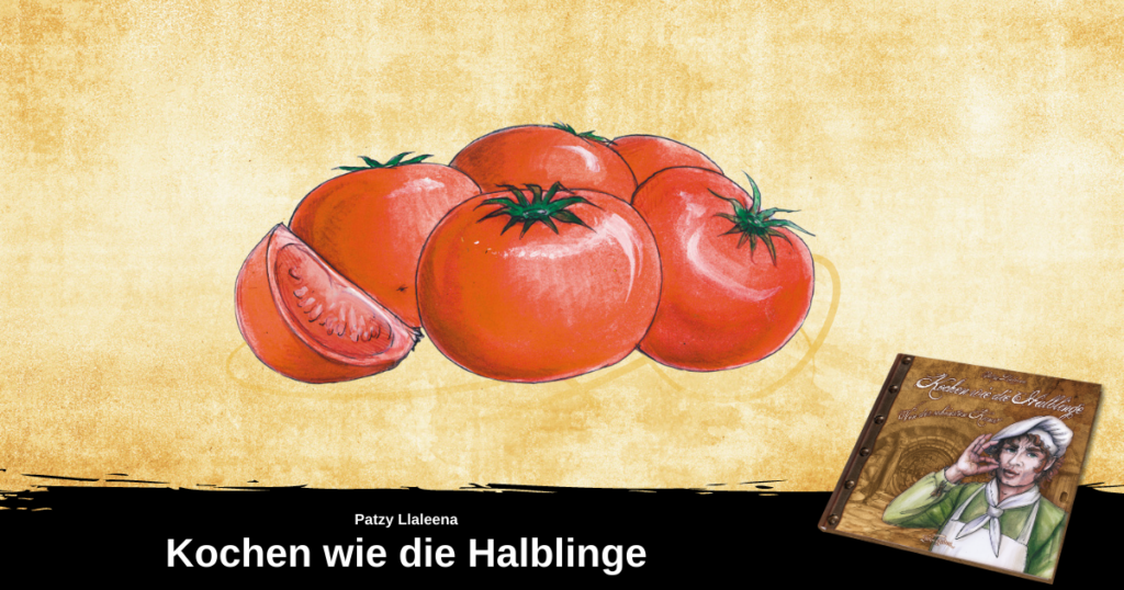 Fünf gezeichnete Tomaten; unter dem Bild ist ein Hinweis auf das Kochbuch "Kochen wie die Halblinge"
